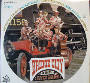 Bridge City Dixieland Jazz Band : Bridge City Dixieland Jazz Band (LP)