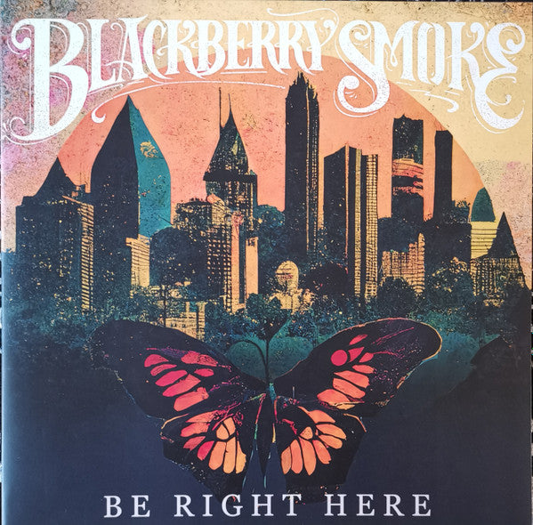 Blackberry Smoke - Be Right Here (LP, Album)