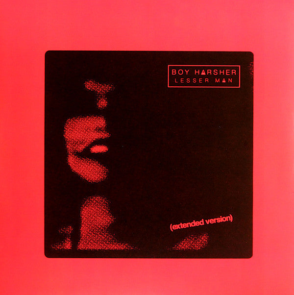 Boy Harsher - Lesser Man (Extended Version) (12", 33 ⅓ RPM, EP, Reissue)