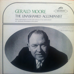 Gerald Moore : The Unashamed Accompanist (LP, Mono)