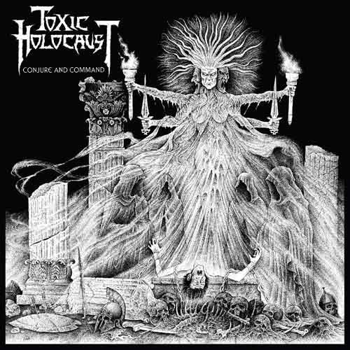 Toxic Holocaust - Conjure And Command (LP, Album, Repress)