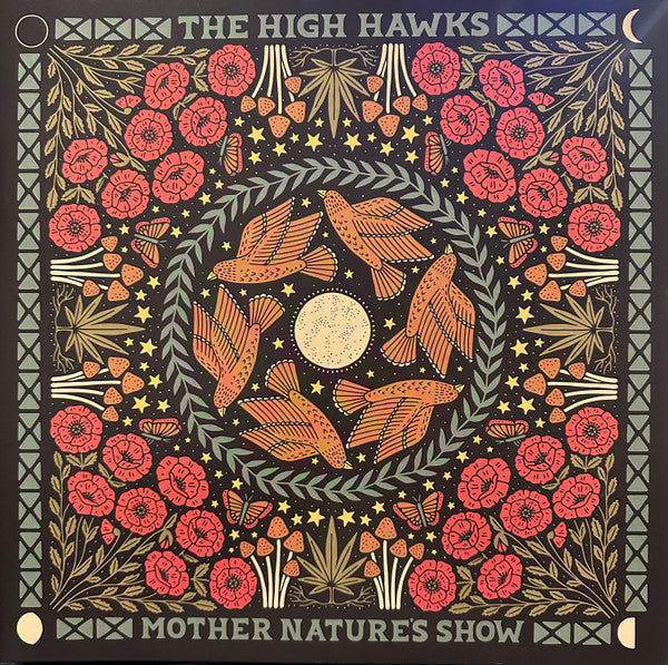 The High Hawks - Mother Nature's Show (LP, Album)