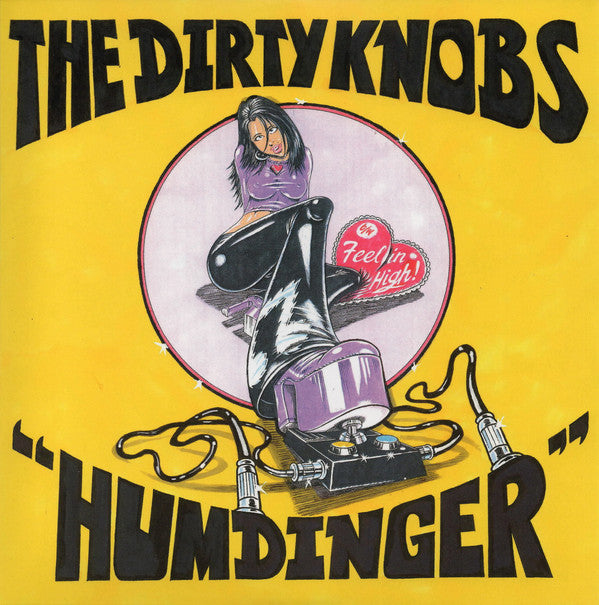 The Dirty Knobs - Humdinger (7", 45 RPM, Single)