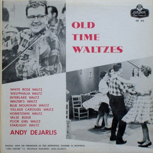 Andy De Jarlis - Old Time Waltzes (LP, Mono) - Funky Moose Records 2352297304-LOT002 Used Records