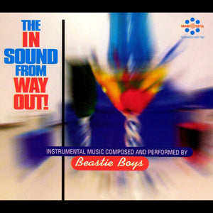 Beastie Boys - The In Sound From Way Out! (Reissue)Vinyl