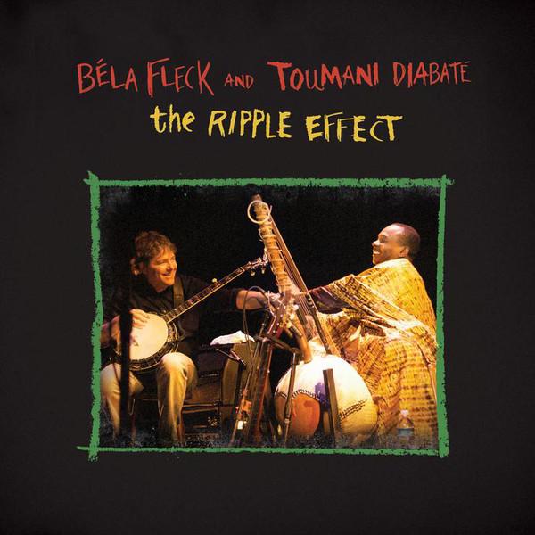 Béla Fleck And Toumani Diabaté - The Ripple Effect (2LP)Vinyl