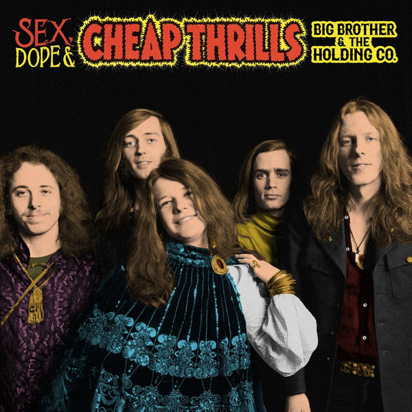 Big Brother & The Holding Co.* - Sex, Dope & Cheap Thrills (2LP, Reissue, Remastered)Vinyl