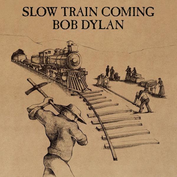 Bob Dylan - Slow Train Coming (Reissue, Remastered)Vinyl