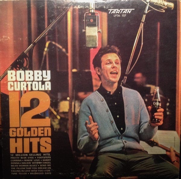 Bobby Curtola - 12 Golden Hits (LP, Comp) - Funky Moose Records 2306871523-LOT003 Used Records