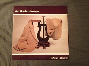 Bowker Brothers - Music Makers (LP, Used)Used Records