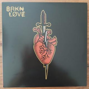 BRKN LOVE - BRKN LOVEVinyl