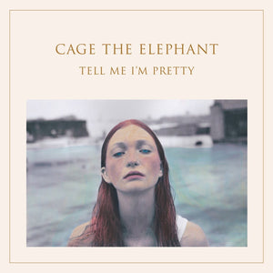 Cage The Elephant - Tell Me I'm PrettyVinyl