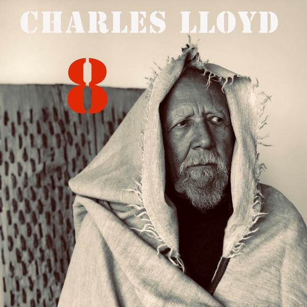 Charles Lloyd - 8: Kindred Spirits Live From The Lobero Theater (2LP)Vinyl