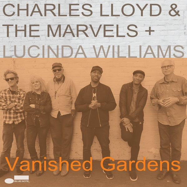 Charles Lloyd & The Marvels + Lucinda Williams - Vanished Gardens (2LP)Vinyl