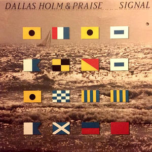 Dallas Holm & Praise - Signal (LP, Used)Used Records