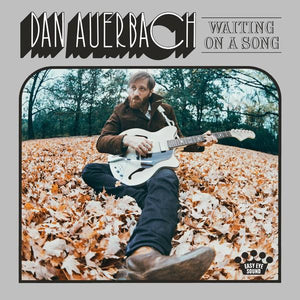 Dan Auerbach - Waiting On A SongVinyl