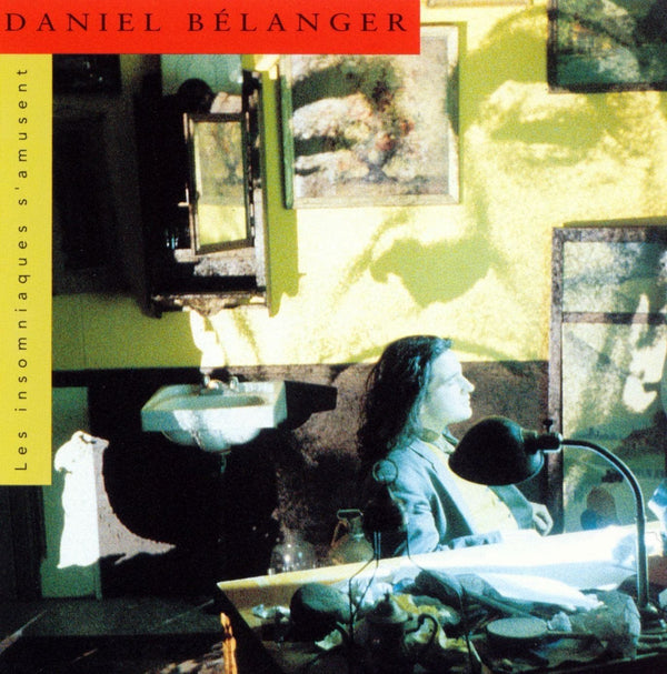 Daniel Bélanger - Les Insomniaques S'Amusent (Reissue)Vinyl