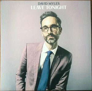 David Myles - Leave TonightVinyl