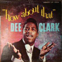 Dee Clark - How About That (LP, Mono, Used)Used Records
