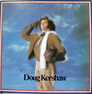 Doug Kershaw - Flip, Flop & Fly (LP, Album, Los, Used)Used Records