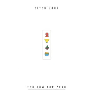 Elton John - Too Low For Zero (Reissue, Remastered)Vinyl