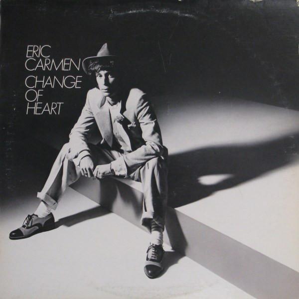 Eric Carmen - Change Of Heart (LP, Album, Used)Used Records