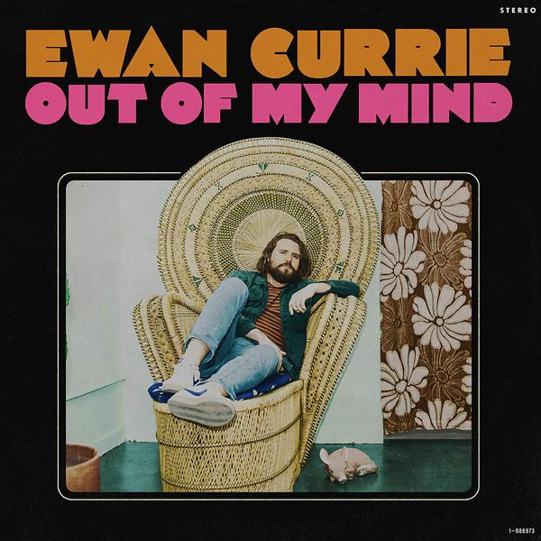 Ewan Currie - Out Of My MindVinyl
