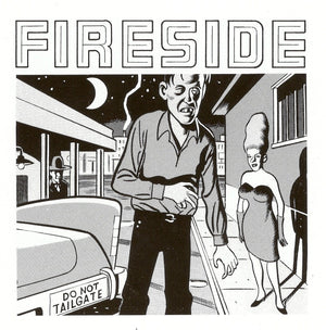 Fireside - Do Not Tailgate (Limited Edition, Reissue)Vinyl