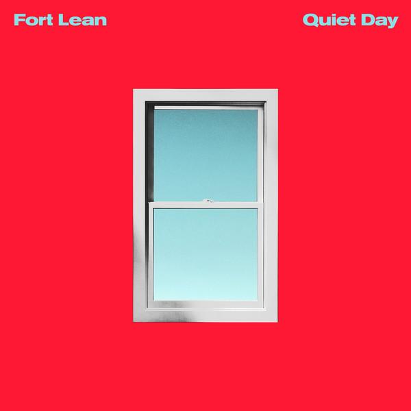 Fort Lean - Quiet Day (Limited Edition)Vinyl