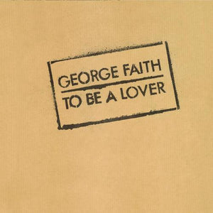 George Faith - To Be A Lover (LP, Album, Used)Used Records