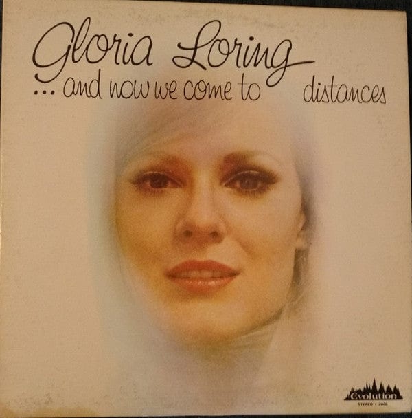Gloria Loring - ... And Now We Come To Distances (LP, Album) - Funky Moose Records 2199454088-JH5 Used Records