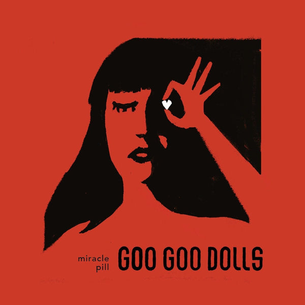 Goo Goo Dolls - Miracle PillVinyl