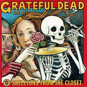 Grateful Dead - The Best Of The Grateful Dead: Skeletons From The ClosetVinyl