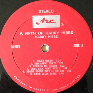 Harry Hibbs - A Fifth Of Harry Hibbs (LP, Album) - Funky Moose Records 2439784271-LOT005 Used Records