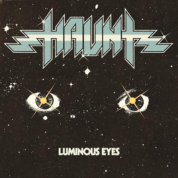 Haunt - Luminous Eyes (Repress)Vinyl