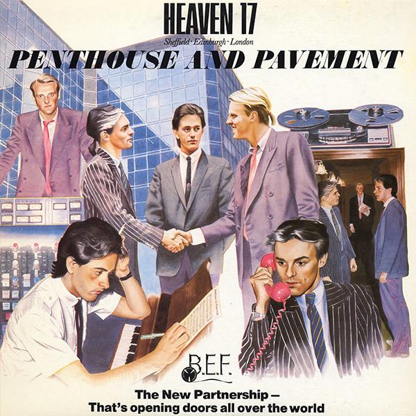 Heaven 17 - Penthouse And Pavement (LP, Album, Used)Used Records