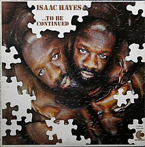 Isaac Hayes - ...To Be Continued (LP, Album) - Funky Moose Records 2431937801-LOT004 Used Records
