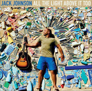 Jack Johnson - All The Light Above It TooVinyl