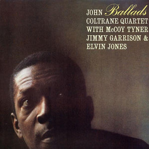 John Coltrane Quartet - Ballads (Limited Edition, Reissue, Remastered)Vinyl