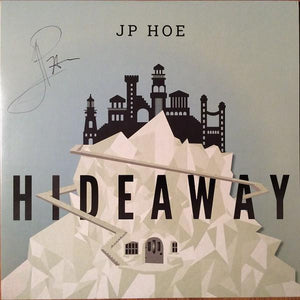 JP Hoe - HideawayVinyl
