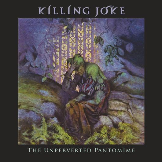 Killing Joke - The Unperverted Pantomime (2LP, Limited Edition, Remastered)Vinyl