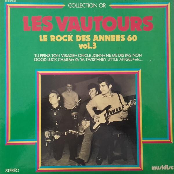 Les Vautours - Le Rock Des Années 60 Vol. 3 (LP, Comp, RE, Used)Used Records