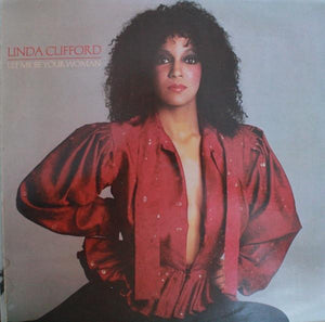 Linda Clifford - Let Me Be Your Woman (LP, Album, Used)Used Records