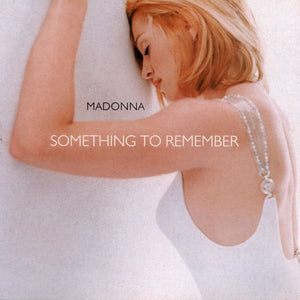 Madonna - Something To Remember (Compilation, Reissue)Vinyl