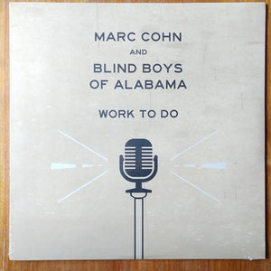 Marc Cohn And Blind Boys Of Alabama - Work To DoVinyl