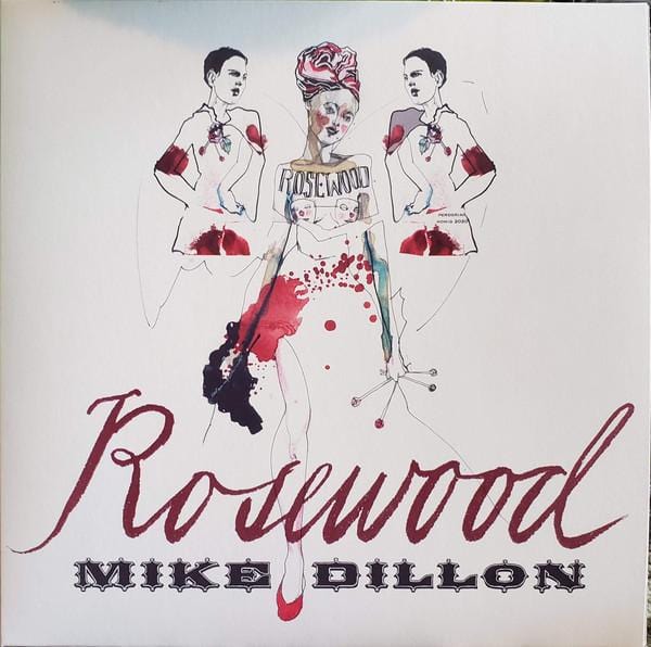 Mike Dillon - RosewoodVinyl