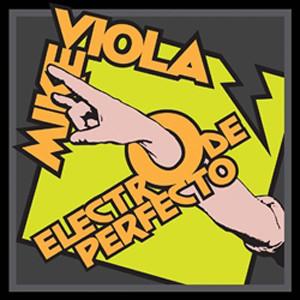 Mike Viola - Electro De PerfectoVinyl