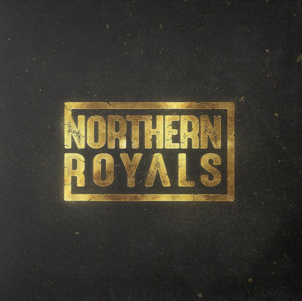 PRESALE - Northern Royals - Northern Royals (EP, 180 gram, 45RPM, Gold Splatter)Vinyl