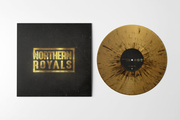 PRESALE - Northern Royals - Northern Royals (EP, 180 gram, 45RPM, Gold Splatter)Vinyl