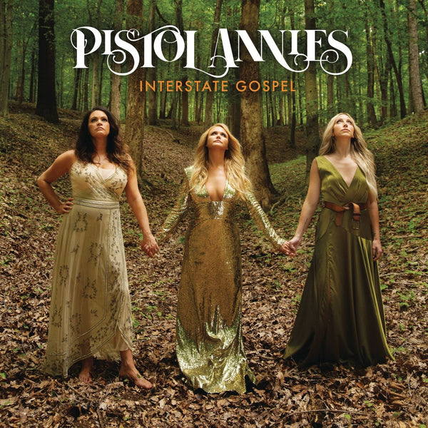 Pistol Annies - Interstate GospelVinyl